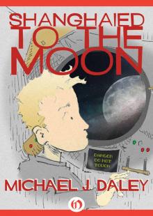 Shanghaied to the Moon Read online
