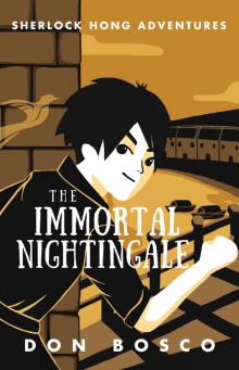Sherlock Hong: The Immortal Nightingale Read online