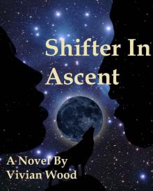 Shifter In Ascent (Louisiana Shifters) Read online