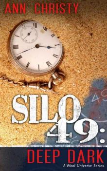 Silo 49: Deep Dark Read online