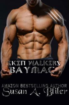 Skin Walkers: Baymac Read online