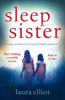 Sleep Sister: A page-turning novel of psychological suspense Read online