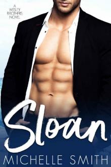 Sloan (A Wesley Brothers Novel Book 2) Read online