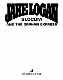 Slocum and the Orphan Express Read online