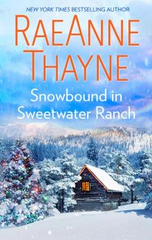 Snowbound in Sweetwater Ranch Read online