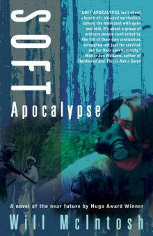 Soft Apocalypse Read online