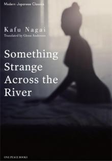 Something Strange Across the River Read online
