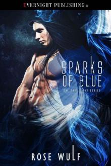 Sparks of Blue (Dark Light Book 2) Read online