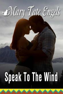 Speak to the Wind Read online