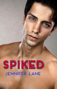 Spiked (Blocked #3) Read online