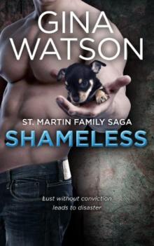 St Martin Family 02 - Shameless Read online