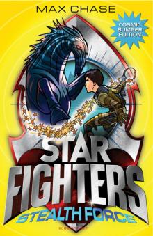 STAR FIGHTERS BUMPER SPECIAL EDITION: Stealth Force Read online