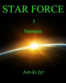 Star Force: Nemesis (SF3) Read online