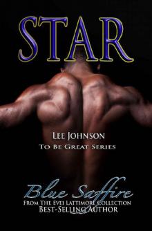 Star_Lee Johnson_To Be Great Series Read online