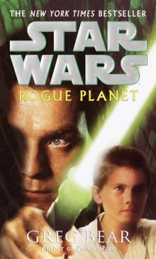 Star Wars: Rogue Planet Read online