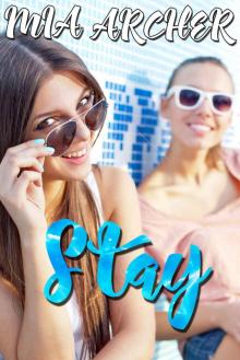 Stay: A Sweet Lesbian Romance Read online
