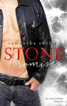 Stone Promises (A Stone Brothers Novel) Read online