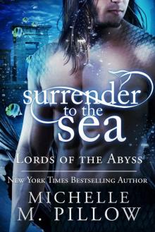 Surrender to the Sea (Lords of the Abyss Book 4) Read online
