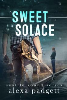 Sweet Solace (The Seattle Sound Series Book 1) Read online