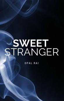 Sweet Stranger (Sweet Series Book 1) Read online