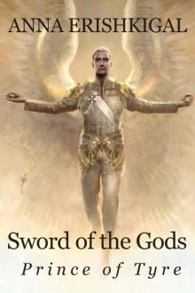 Sword of the Gods: Prince of Tyre (Sword of the Gods Saga) Read online