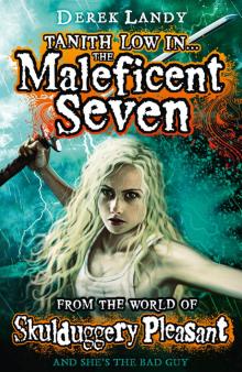 Tanith Low in the Maleficent Seven Read online