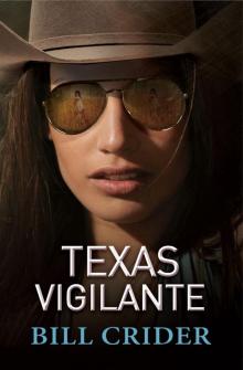 Texas Vigilante Read online