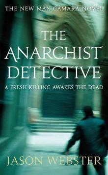 The Anarchist Detective (Max Cámara)