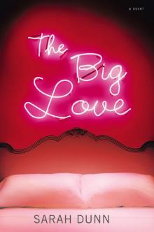 The Big Love Read online