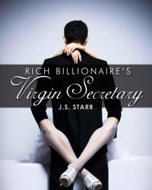 The Billionaire's Virgin Secretary #1: Secrets Read online