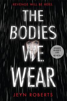 The Bodies We Wear