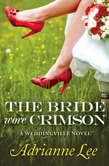 The Bride Wore Crimson Read online