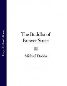 The Buddha of Brewer Street Read online