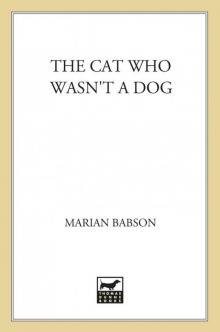 The Cat Who Wasn't a Dog Read online