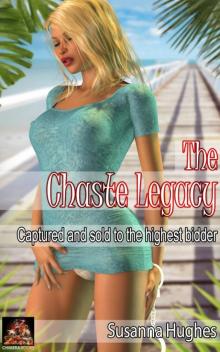 The Chaste Legacy Read online