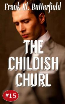 The Childish Churl (A Nick Williams Mystery Book 15) Read online