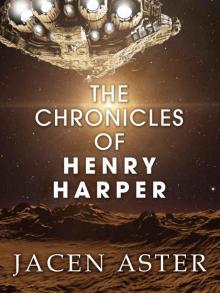 The Chronicles of Henry Harper