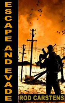 The Collapse Trilogy (Book 2): Escape and Evade Read online