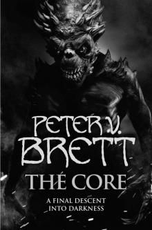 The Core (The Demon Cycle, Book 5) Read online