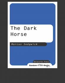 The Dark Horse Read online