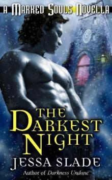 The Darkest Night (marked souls ) Read online