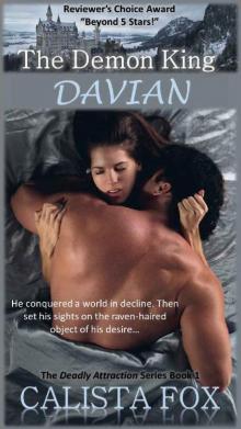The Demon King Davian (Deadly Attraction Book 1) Read online