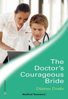 The Doctor's Courageous Bride Read online