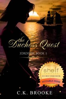 The Duchess Quest (Jordinia Book 1) Read online