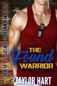 The Found Warrior: Navy SEAL Romances Read online