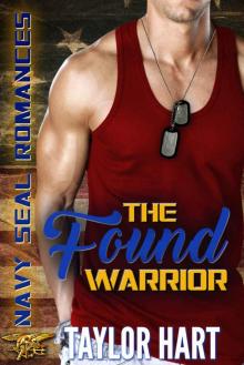 The Found Warrior: Navy SEAL Romances