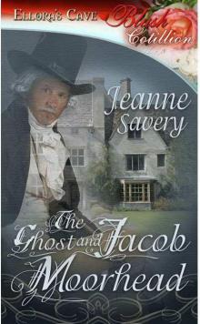 The Ghost and Jacob Moorhead Read online