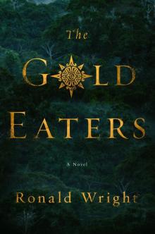 The Gold Eaters