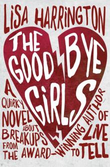 The Goodbye Girls Read online
