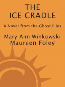 The Ice Cradle